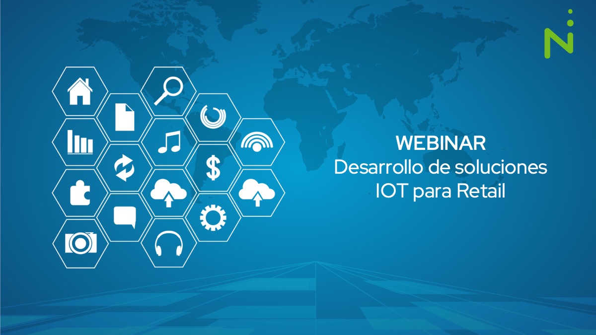 WEBINAR: Desarrollo de soluciones IOT para el Sector Retail (caso de éxito en empresa Líder Mexicana)