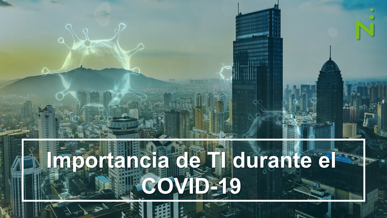 Importancia de TI durante el COVID-19