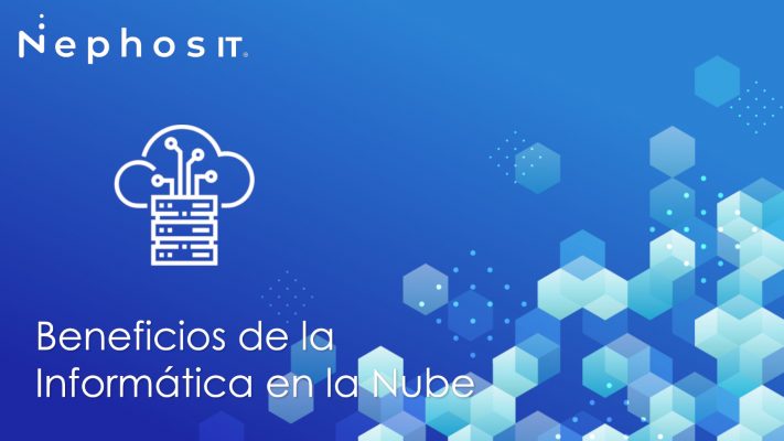 Beneficios de la Informatica en la Nube